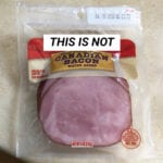 Not Canadian Bacon